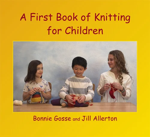 A First Book of Knitting for Children, 2nd Edition: DISCOUNT BOOK