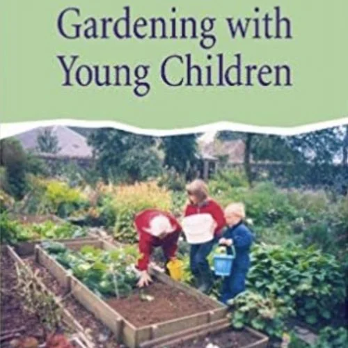 Gardening with Young Children: DISCOUNT BOOK