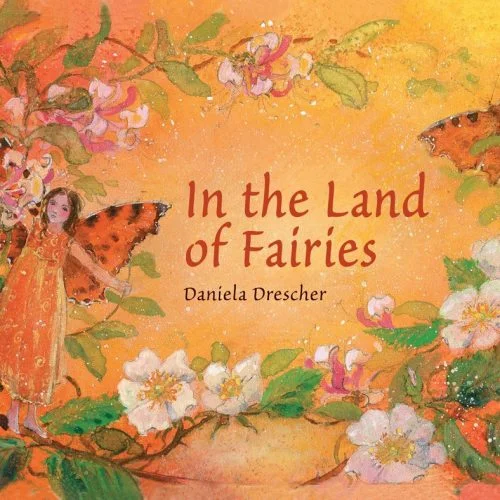 In the Land of Fairies, 2nd Edition: Hardcover