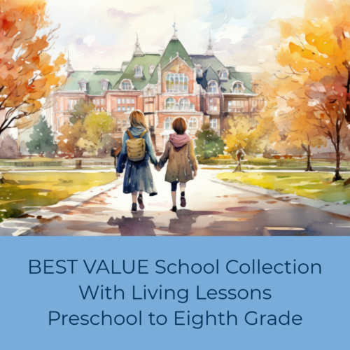 BEST VALUE School Package with Living Lessons: Preschool to Eighth Grade