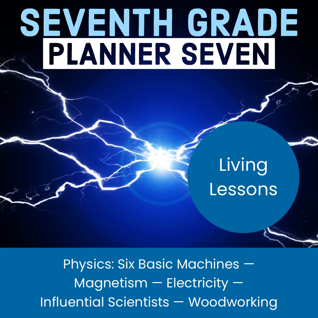 Seventh Grade Living Lessons by the Planner - Earthschooling