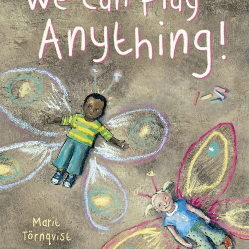 We Can Play Anything!: Hardcover — NEW ARRIVAL